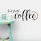 RoomMates But First Coffee Peel & Stick Wall Decals